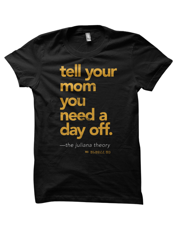 TELL YOUR MOM T-SHIRT